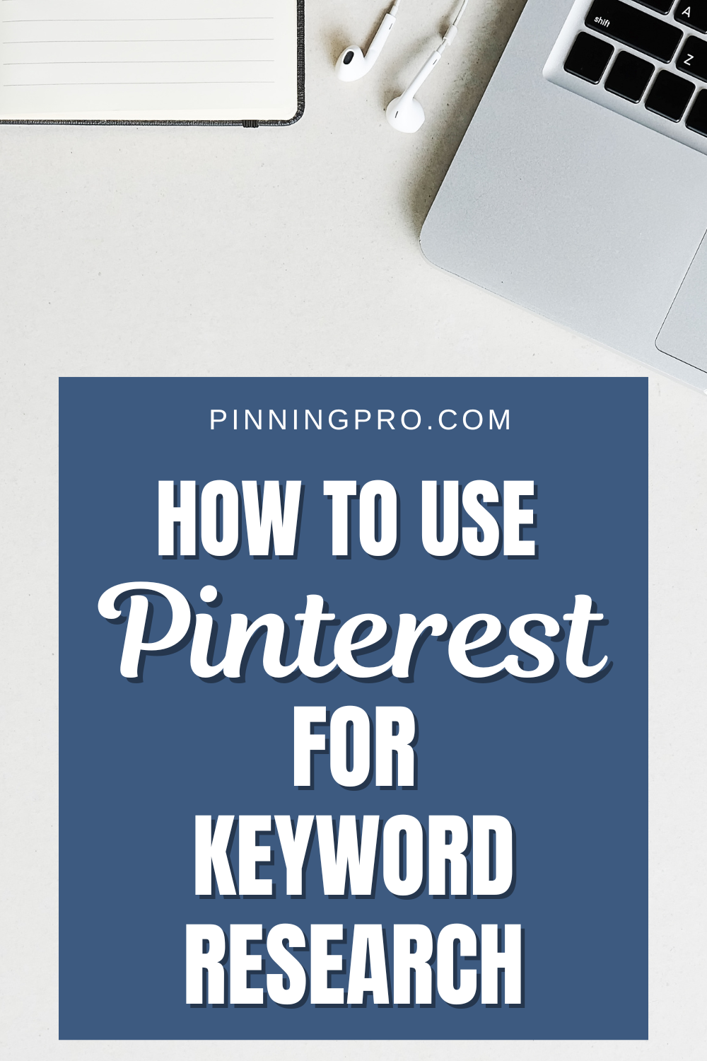 how-to-use-pinterest-for-keyword-research laptop on desk with sample pinterest pins