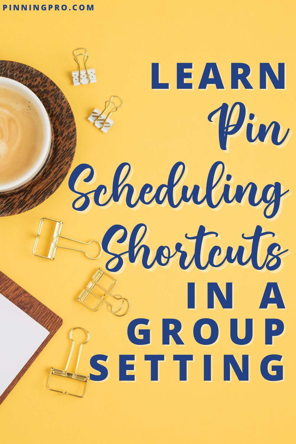 Learn Pin Scheduling Shortcuts in a Group Setting laptop on desk with sample pinterest pins