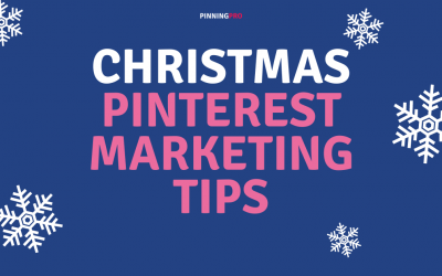 Christmas Pinterest Marketing Tips